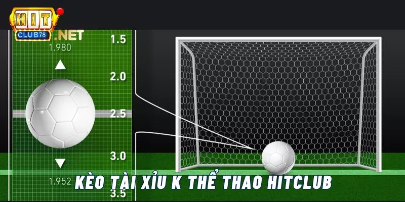 Tìm hiểu luật tham gia kèo tài xỉu K thể thao trang game Hitclub